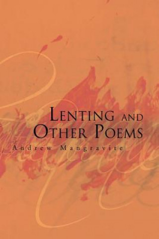 Livre Lenting and Other Poems Andrew Mangravite