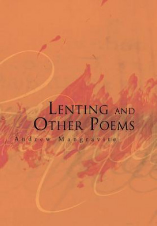 Könyv Lenting and Other Poems Andrew Mangravite