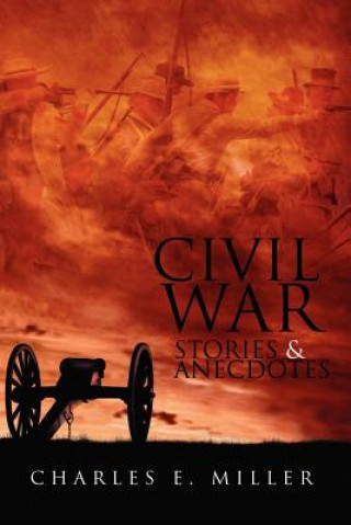 Carte Civil War Stories & Anecdotes Miller