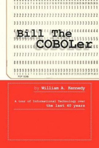 Kniha Bill the Coboler William A Kennedy