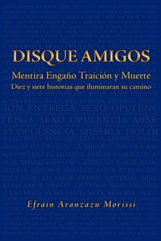 Książka Disque Amigos Efrain Aranzazu Morissi
