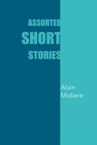 Könyv Assorted Short Stories Alain Midiere