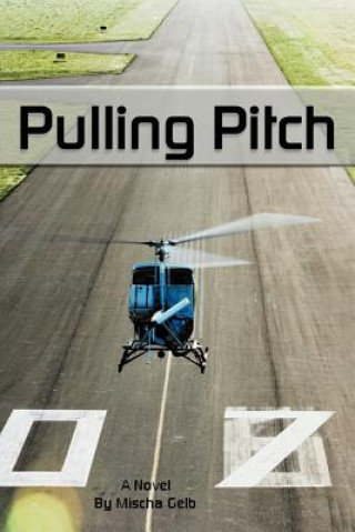 Βιβλίο Pulling Pitch Mischa Gelb