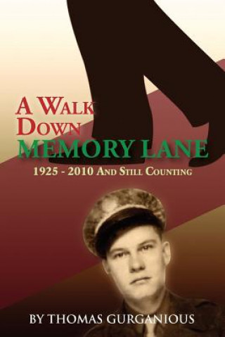 Buch Walk Down Memory Lane Thomas Gurganious