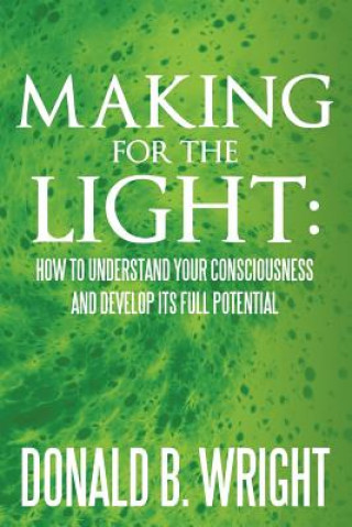 Book Making for the Light Donald B Wright