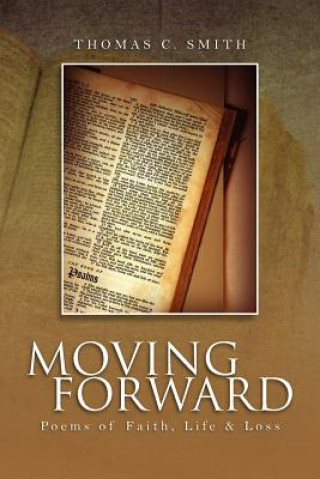 Knjiga Moving Forward Thomas C Smith