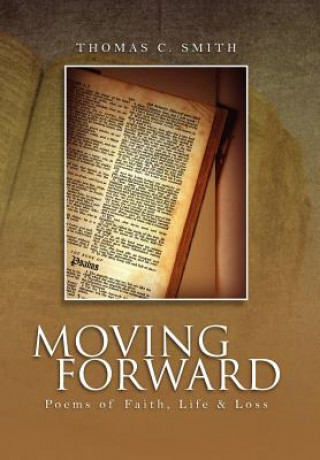 Boek Moving Forward Thomas C Smith