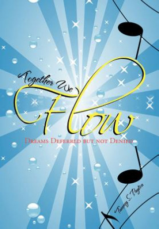 Buch Together We Flow Tammy S Payton