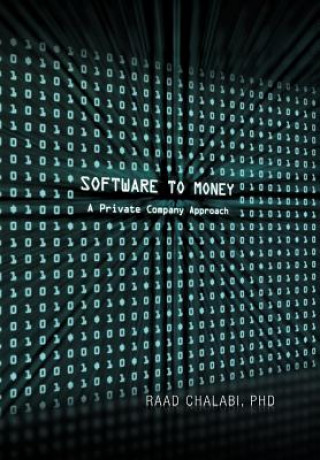 Книга Software To Money Raad Phd Chalabi