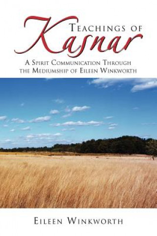 Książka Teachings of Kasnar Eileen Winkworth