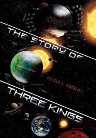 Kniha Story of Three Kings Victoria B Dominguez