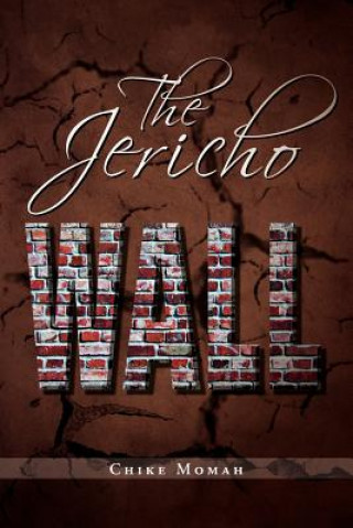 Kniha Jericho Wall Chike Momah