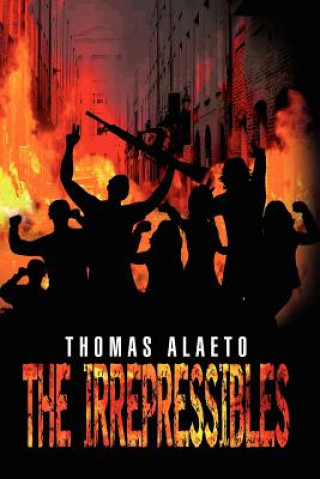 Книга Irrepressibles Thomas Alaeto