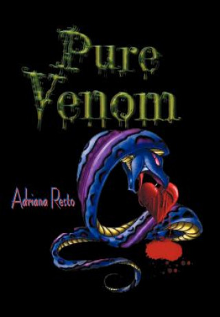 Könyv Pure Venom Adriana Resto