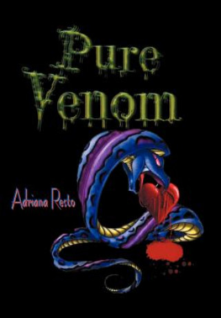 Kniha Pure Venom Adriana Resto