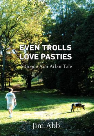 Buch Even Trolls Love Pasties Jim Abb