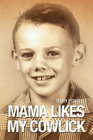 Libro Mama Likes My Cowlick Dr Terry Powell