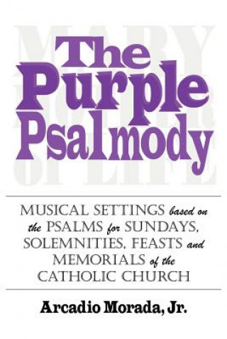 Kniha Purple Psalmody Arcadio Morada Jr