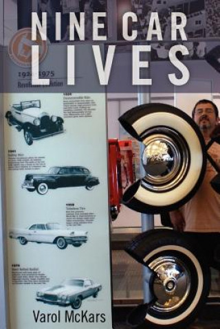 Könyv Nine Car Lives Varol McKars