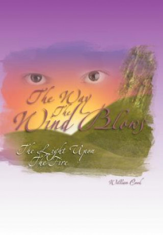 Könyv Way the Wind Blows William Cook