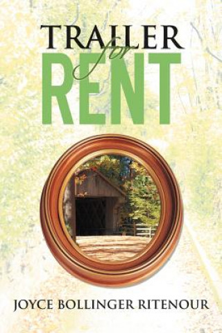 Knjiga Trailer for Rent Joyce Bollinger Ritenour