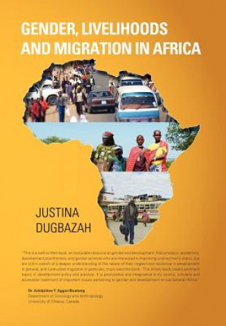 Książka Gender, Livelihoods and Migration in Africa Justina Dugbazah