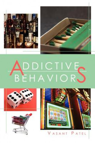 Carte Addictive Behaviors Vasant Patel