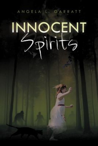 Książka Innocent Spirits Angela L Garratt