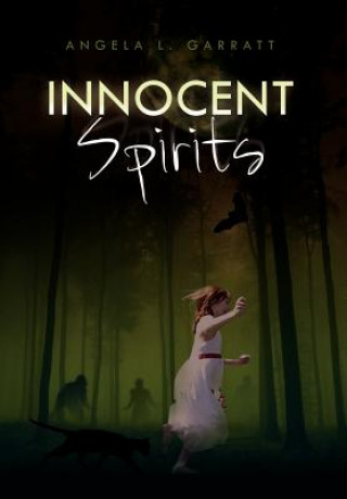 Książka Innocent Spirits Angela L Garratt