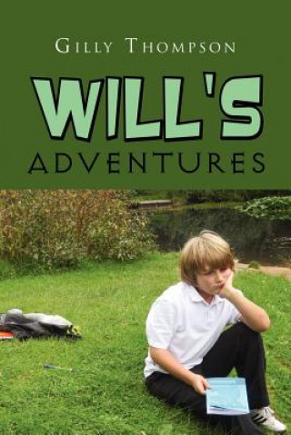 Carte Will's Adventures Gilly Thompson