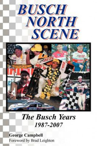 Книга Busch North Scene - The Busch Years Campbell