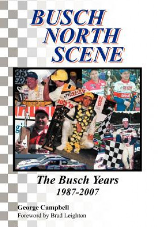 Книга Busch North Scene - The Busch Years Campbell