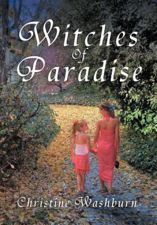 Buch Witches of Paradise Christine Washburn