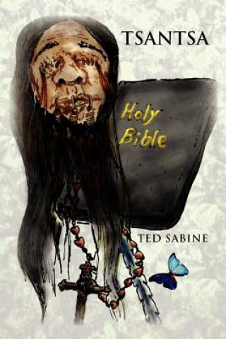 Knjiga Tsantsa Ted Sabine