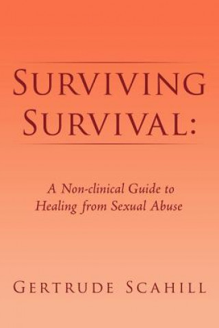Carte Surviving Survival Gertrude Scahill