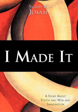 Libro I Made It Sigrid B Josam