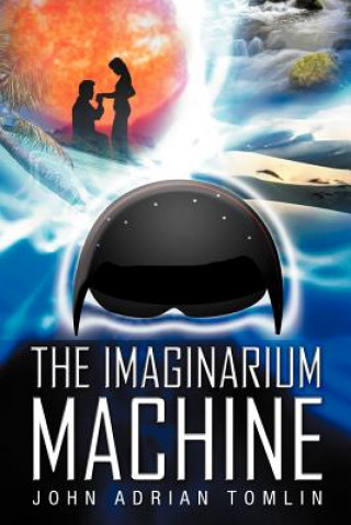 Libro Imaginarium Machine John Adrian Tomlin