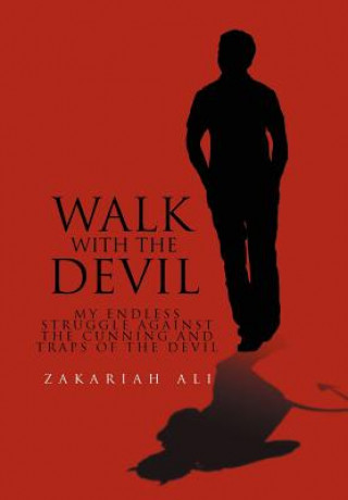 Kniha Walk with the Devil Zakariah Ali
