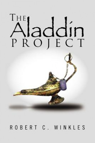 Knjiga Aladdin Project Robert C Winkles