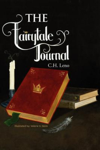 Книга Fairytale Journal C H Leno