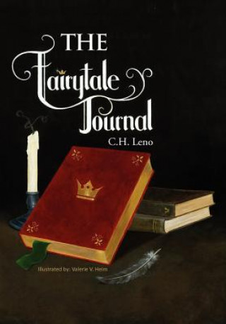 Книга Fairytale Journal C H Leno