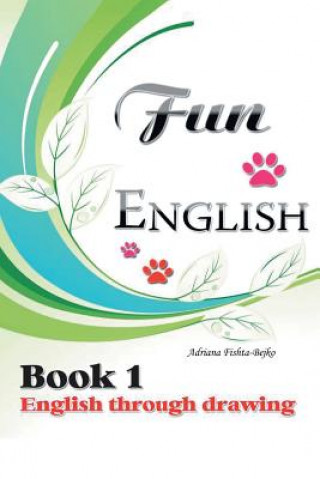 Kniha Fun English Book 1 Adriana Bejko