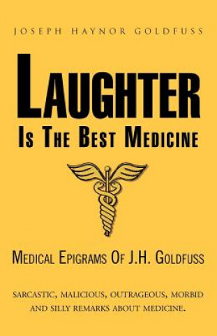 Carte Laughter Is the Best Medicine Joseph Haynor Goldfuss