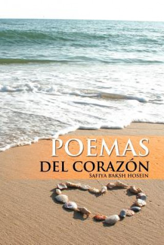 Buch Poemas del Corazon Safiya Baksh Hosein