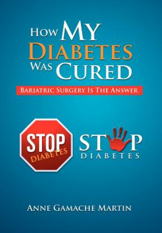 Book How My Diabetes Was Cured Anne Gamache Martin