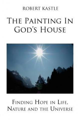 Kniha Painting in God's House Robert Kastle