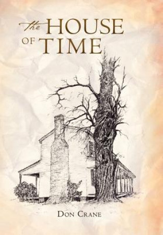 Книга House of Time Don Crane