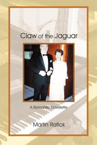 Kniha Claw of the Jaguar Martin Ratick