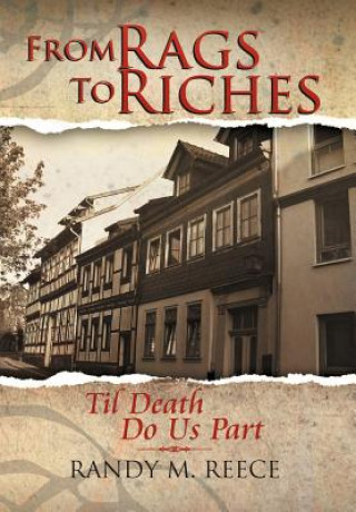 Livre From Rags to Riches Randy M Reece