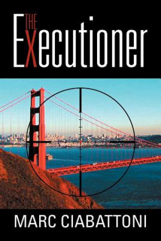 Книга Executioner Marc Ciabattoni